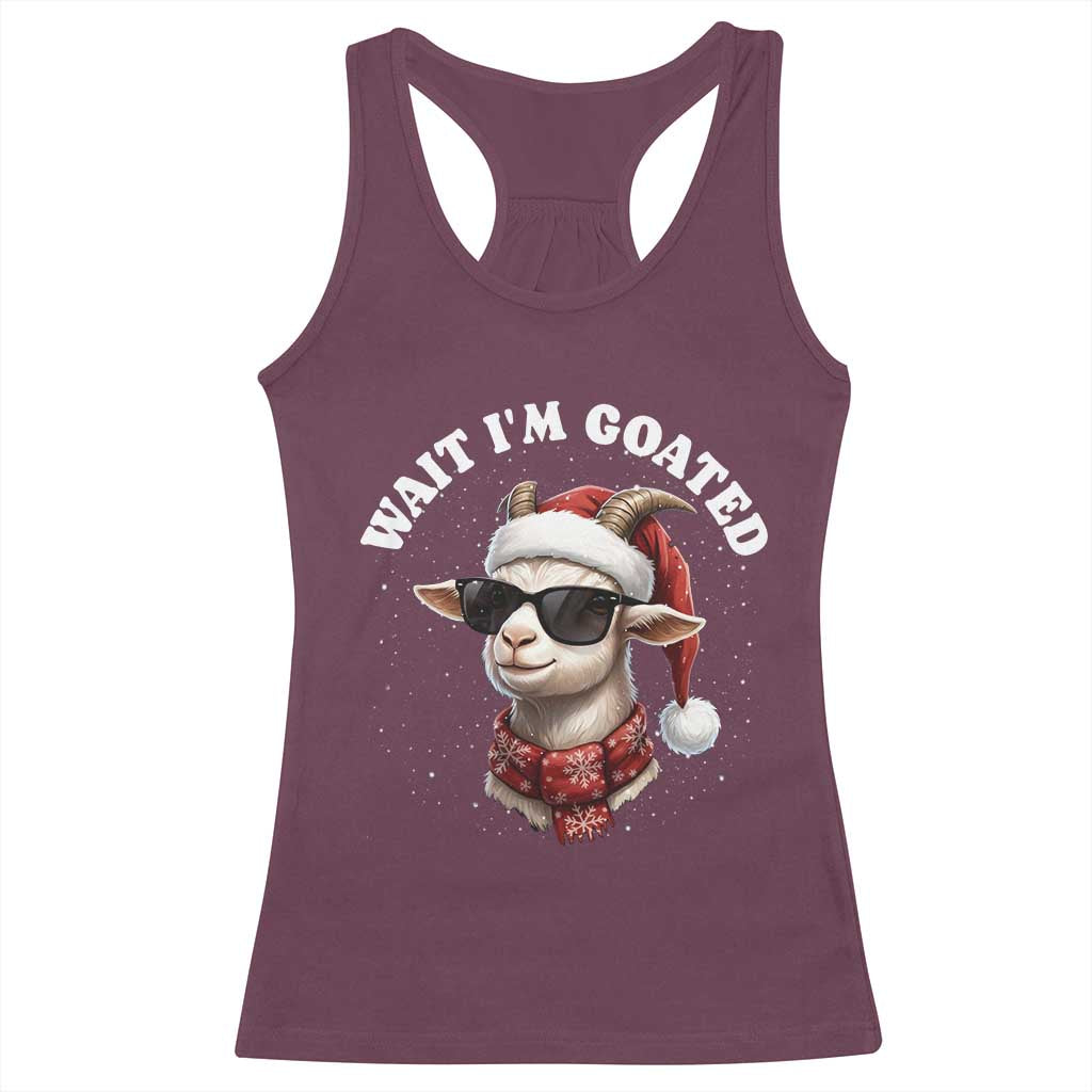 Funny Reindeer Christmas Racerback Tank Top Wait I Am Goated - Wonder Print Shop