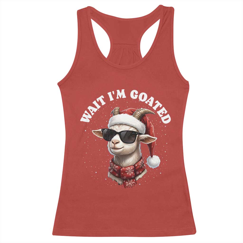 Funny Reindeer Christmas Racerback Tank Top Wait I Am Goated - Wonder Print Shop