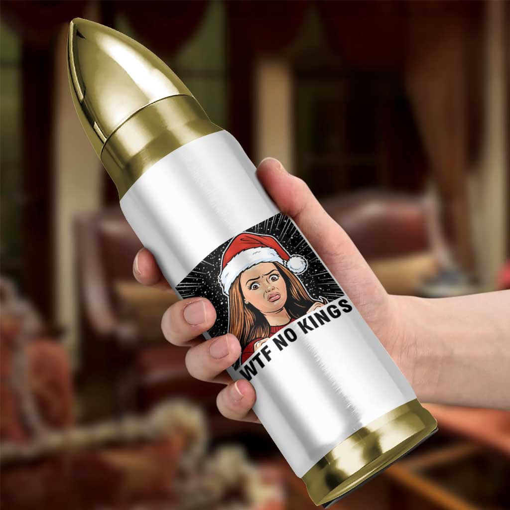No Kings Bullet Tumbler Funny Disgusting Doll Face Meme Christmas - Wonder Print Shop