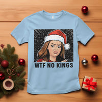 No Kings T Shirt Funny Disgusting Doll Face Meme Christmas - Wonder Print Shop