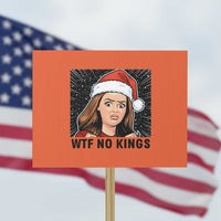 No Kings Protest Sign Funny Disgusting Doll Face Meme Christmas - Wonder Print Shop