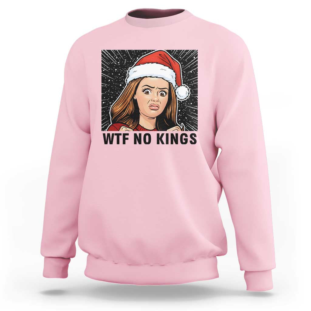 No Kings Sweatshirt Funny Disgusting Doll Face Meme Christmas - Wonder Print Shop