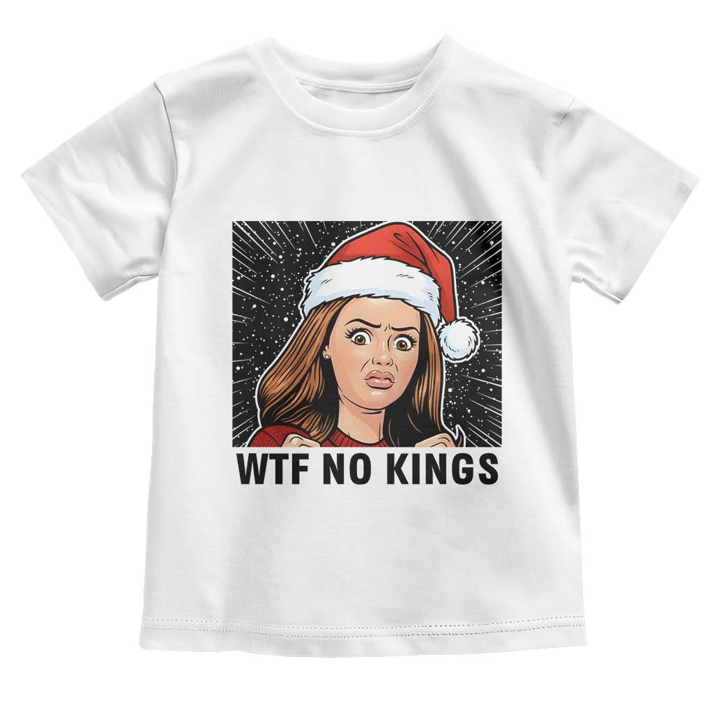 No Kings Toddler T Shirt Funny Disgusting Doll Face Meme Christmas - Wonder Print Shop