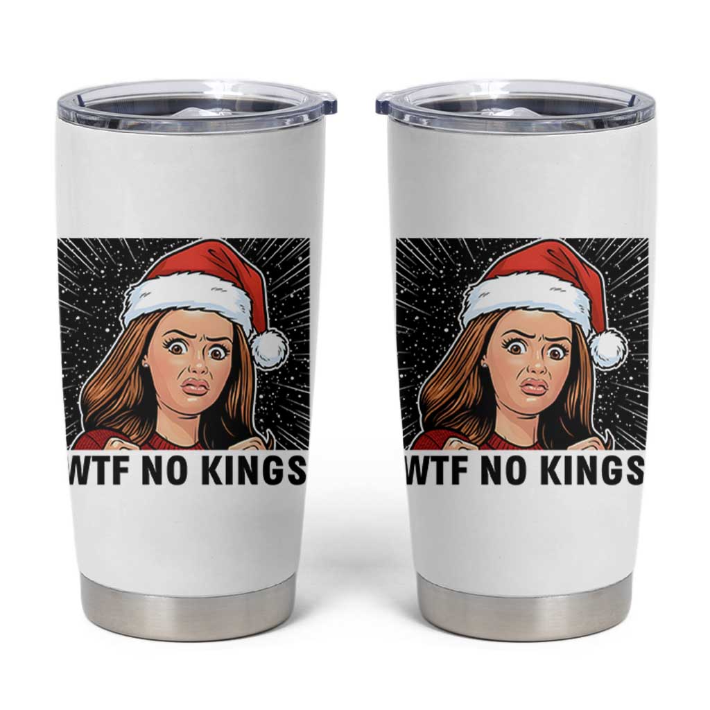 No Kings Tumbler Cup Funny Disgusting Doll Face Meme Christmas - Wonder Print Shop