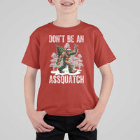 Funny Bigfoot Christmas T Shirt For Kid Do Not Be An Assquatch - Wonder Print Shop