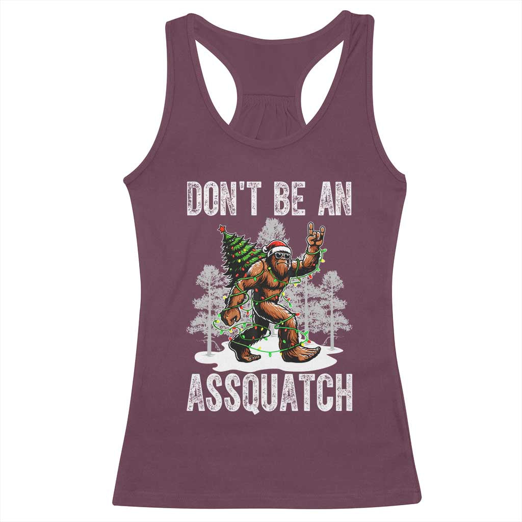 Funny Bigfoot Christmas Racerback Tank Top Do Not Be An Assquatch - Wonder Print Shop