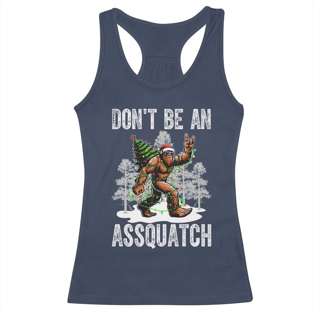 Funny Bigfoot Christmas Racerback Tank Top Do Not Be An Assquatch - Wonder Print Shop