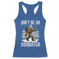 Funny Bigfoot Christmas Racerback Tank Top Do Not Be An Assquatch - Wonder Print Shop