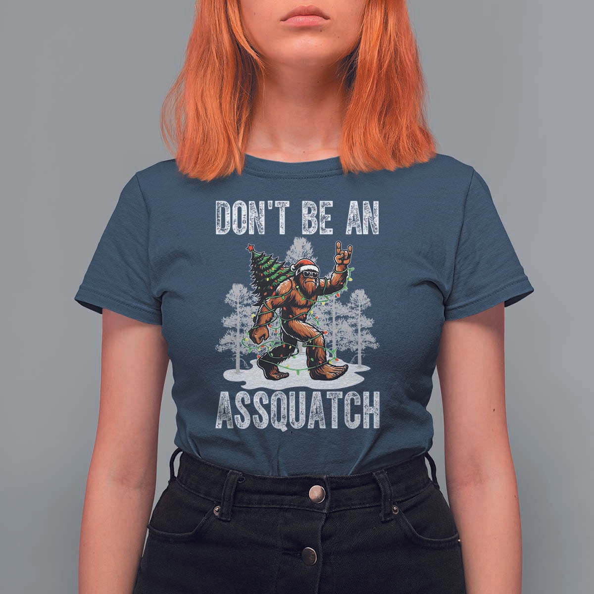 Funny Bigfoot Christmas T Shirt For Women Do Not Be An Assquatch - Wonder Print Shop