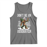 Funny Bigfoot Christmas Tank Top Do Not Be An Assquatch - Wonder Print Shop