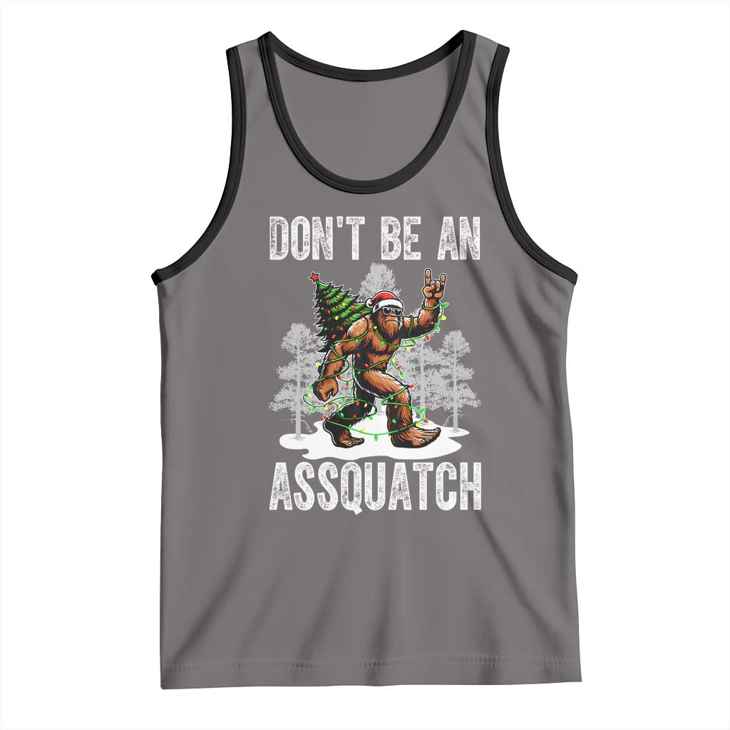 Funny Bigfoot Christmas Tank Top Do Not Be An Assquatch - Wonder Print Shop