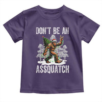 Funny Bigfoot Christmas Toddler T Shirt Do Not Be An Assquatch - Wonder Print Shop