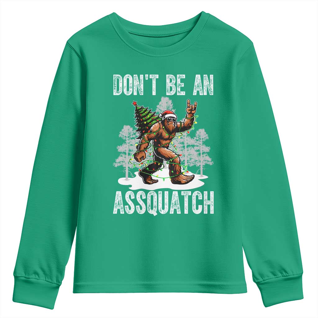 Funny Bigfoot Christmas Youth Sweatshirt Do Not Be An Assquatch - Wonder Print Shop