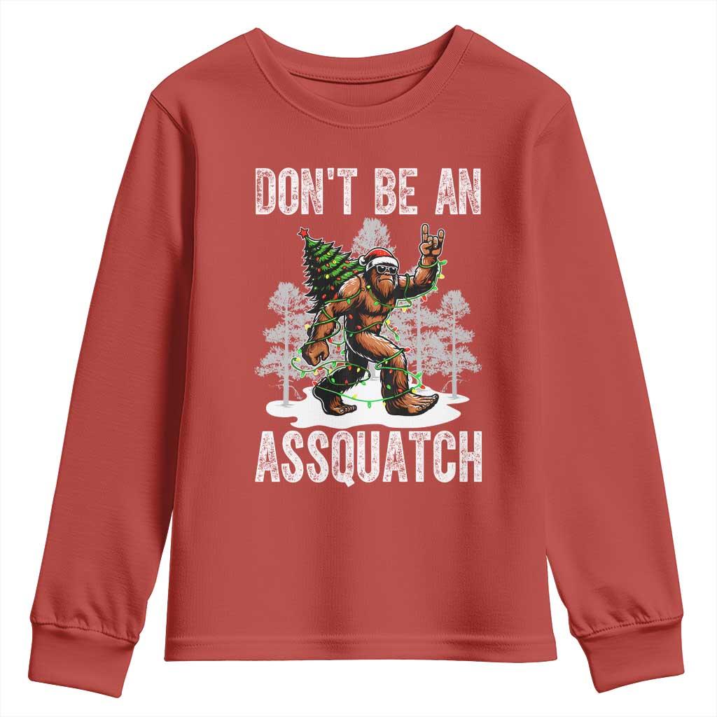 Funny Bigfoot Christmas Youth Sweatshirt Do Not Be An Assquatch - Wonder Print Shop