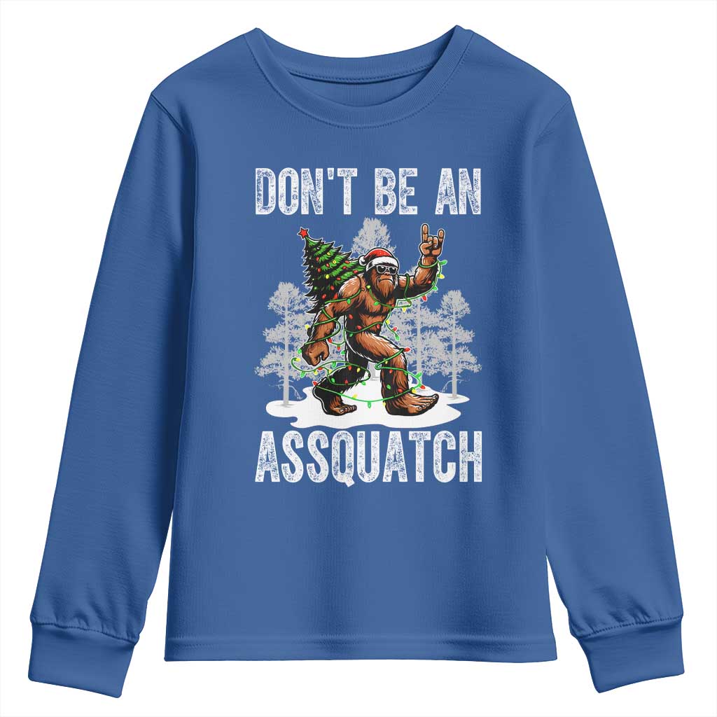 Funny Bigfoot Christmas Youth Sweatshirt Do Not Be An Assquatch - Wonder Print Shop