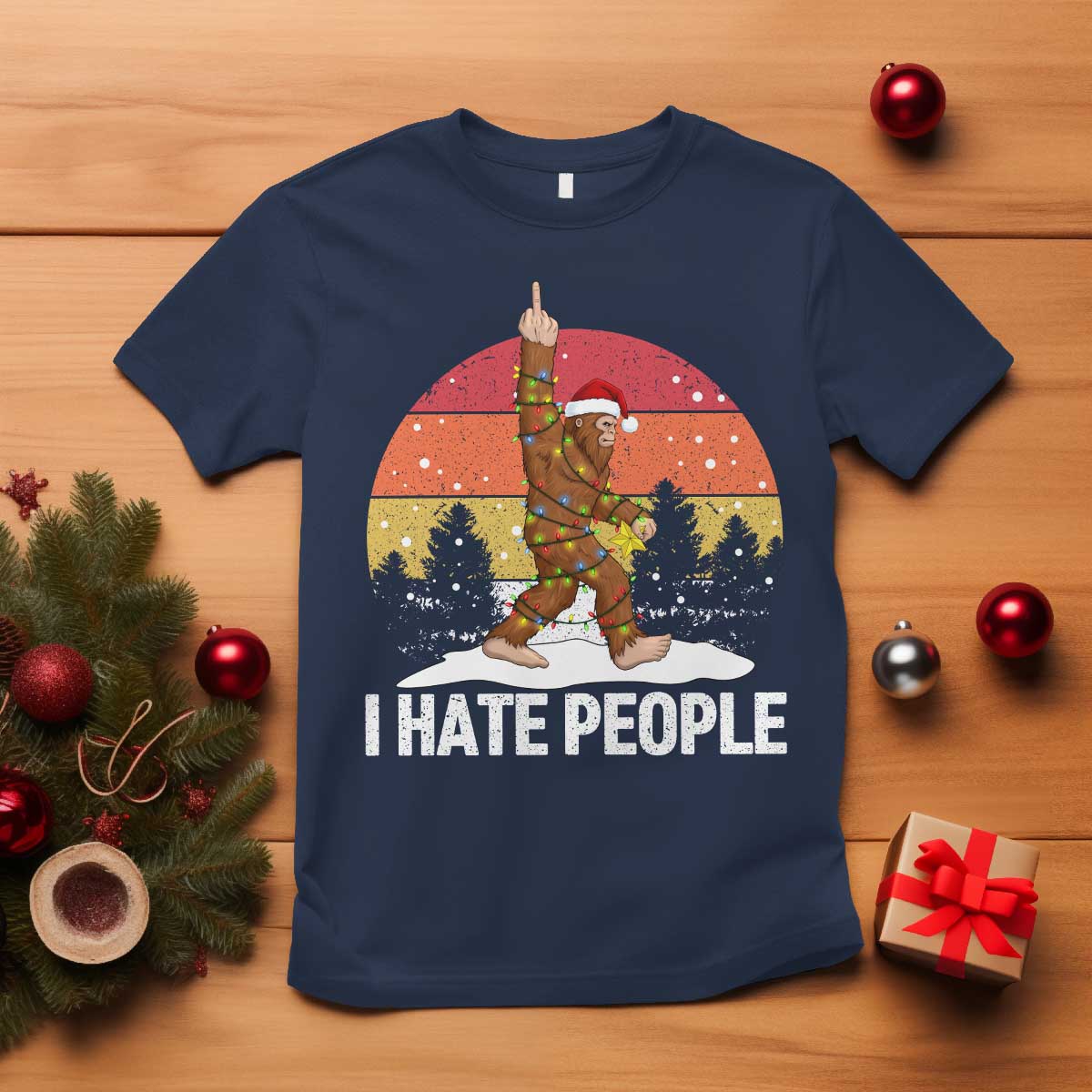 Funny Bigfoot Christmas T Shirt I Hate People - Wonder Print Shop