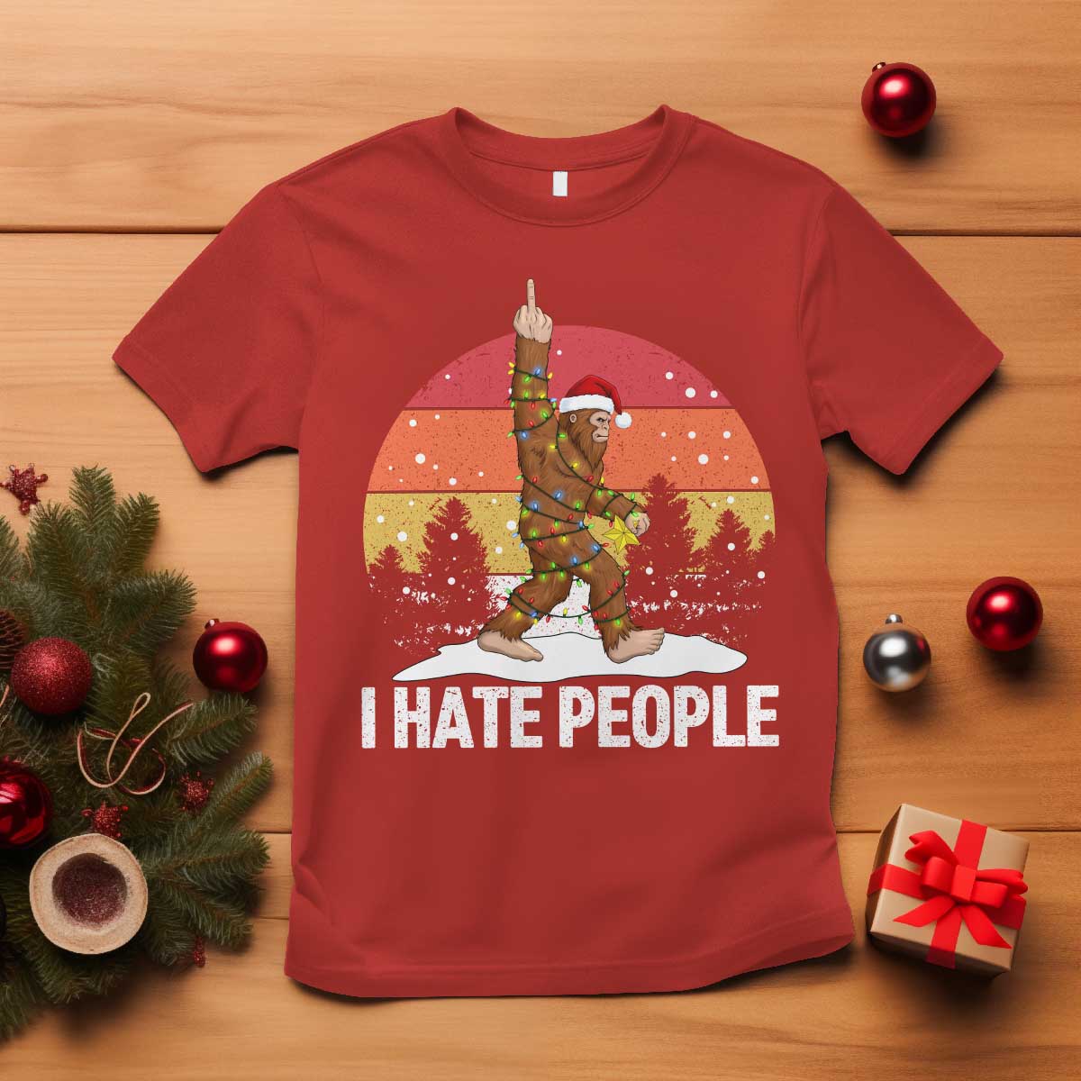 Funny Bigfoot Christmas T Shirt I Hate People - Wonder Print Shop