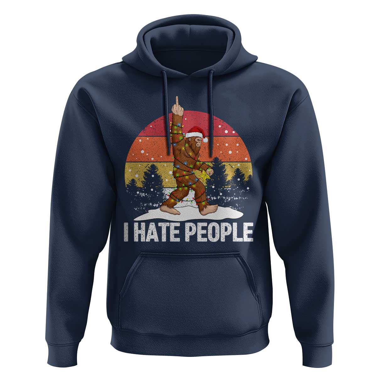 Funny Bigfoot Christmas Hoodie I Hate People - Wonder Print Shop