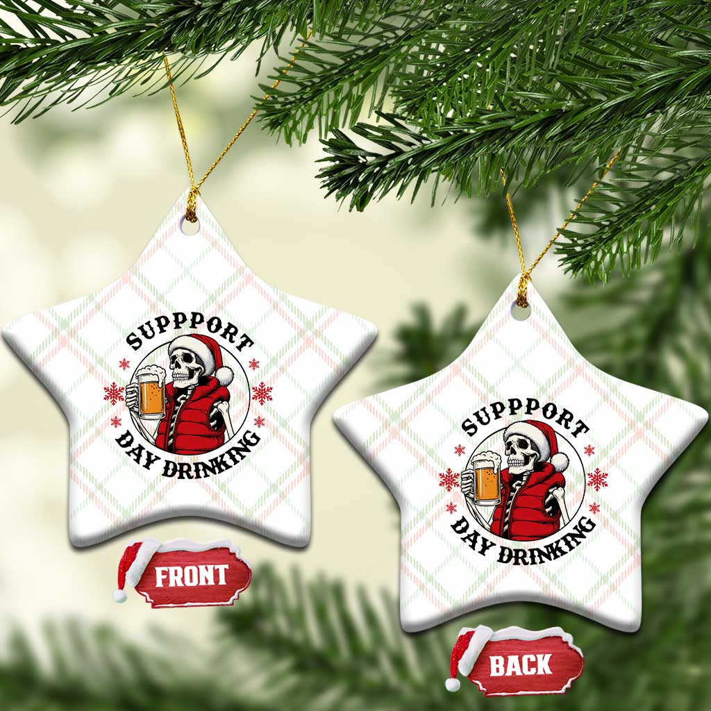 Funny Skeleton Beer Xmas Ceramic Ornament Support Day Drinking - Wonder Print Shop
