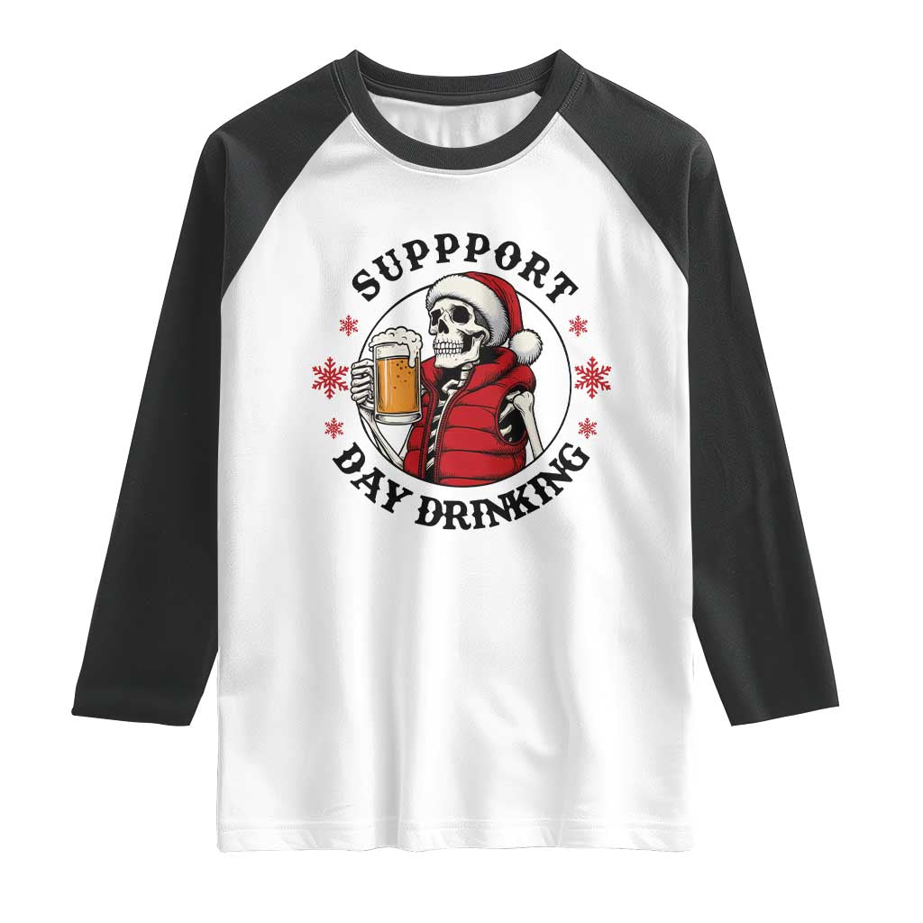 Funny Skeleton Beer Christmas Raglan Shirt Support Day Drinking - Wonder Print Shop