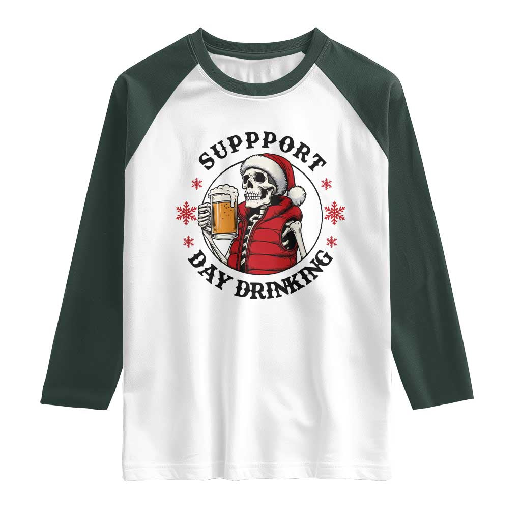 Funny Skeleton Beer Christmas Raglan Shirt Support Day Drinking - Wonder Print Shop