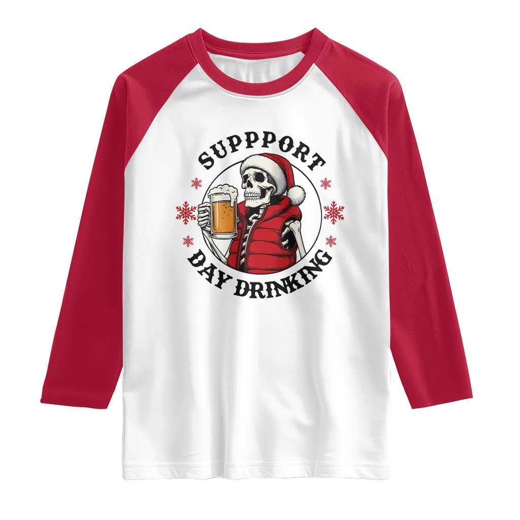 Funny Skeleton Beer Christmas Raglan Shirt Support Day Drinking - Wonder Print Shop