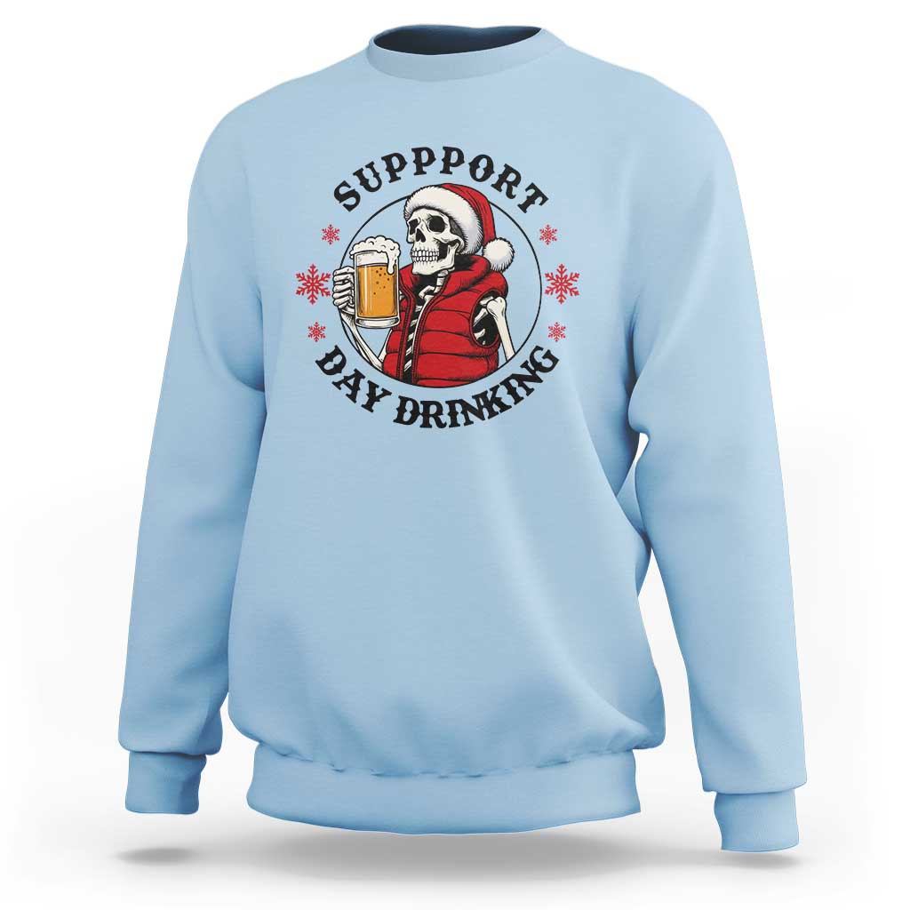 Funny Skeleton Beer Christmas Sweatshirt Support Day Drinking - Wonder Print Shop