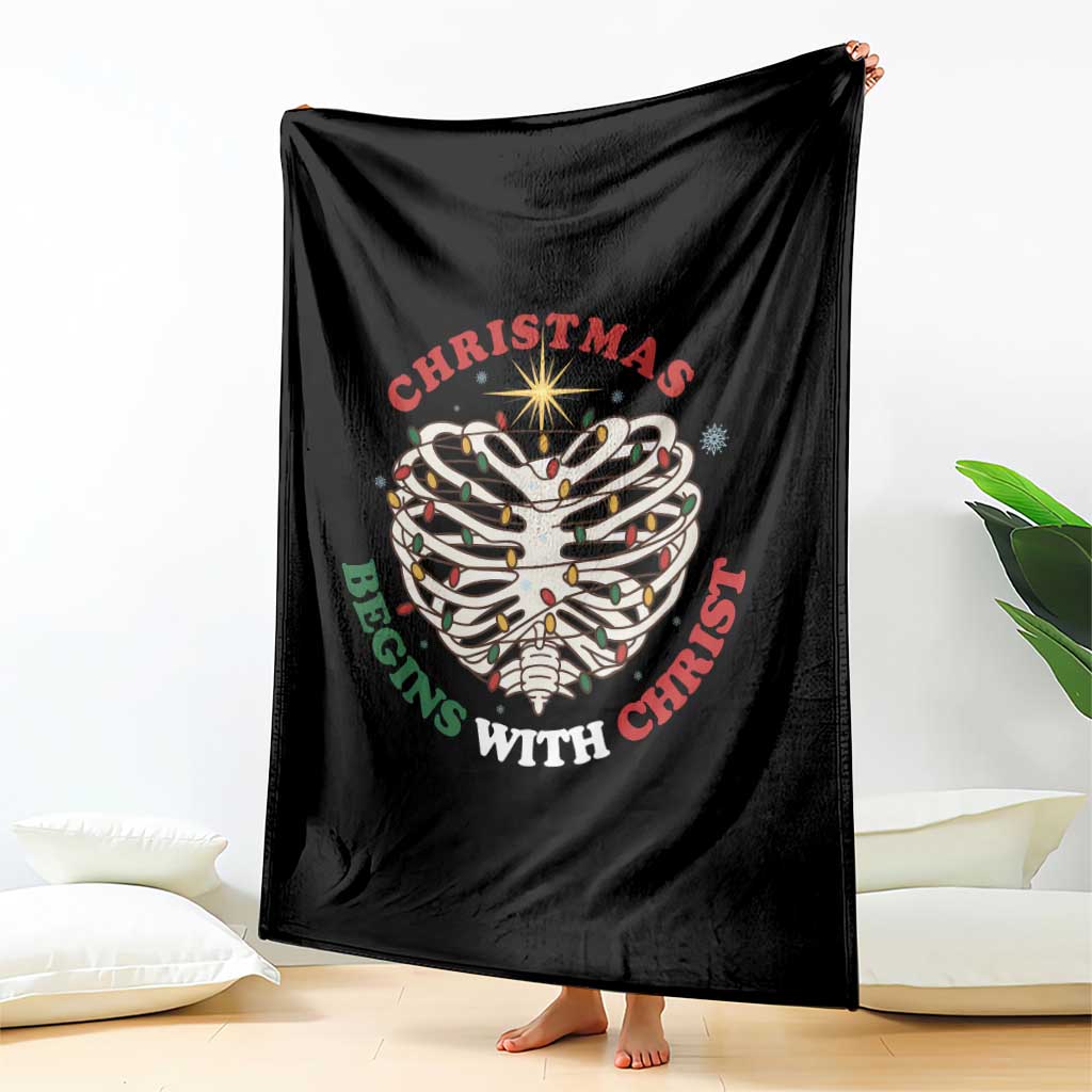 Funny Skeleton Christian Throw Blanket Christmas Begins With Christ - Wonder Print Shop