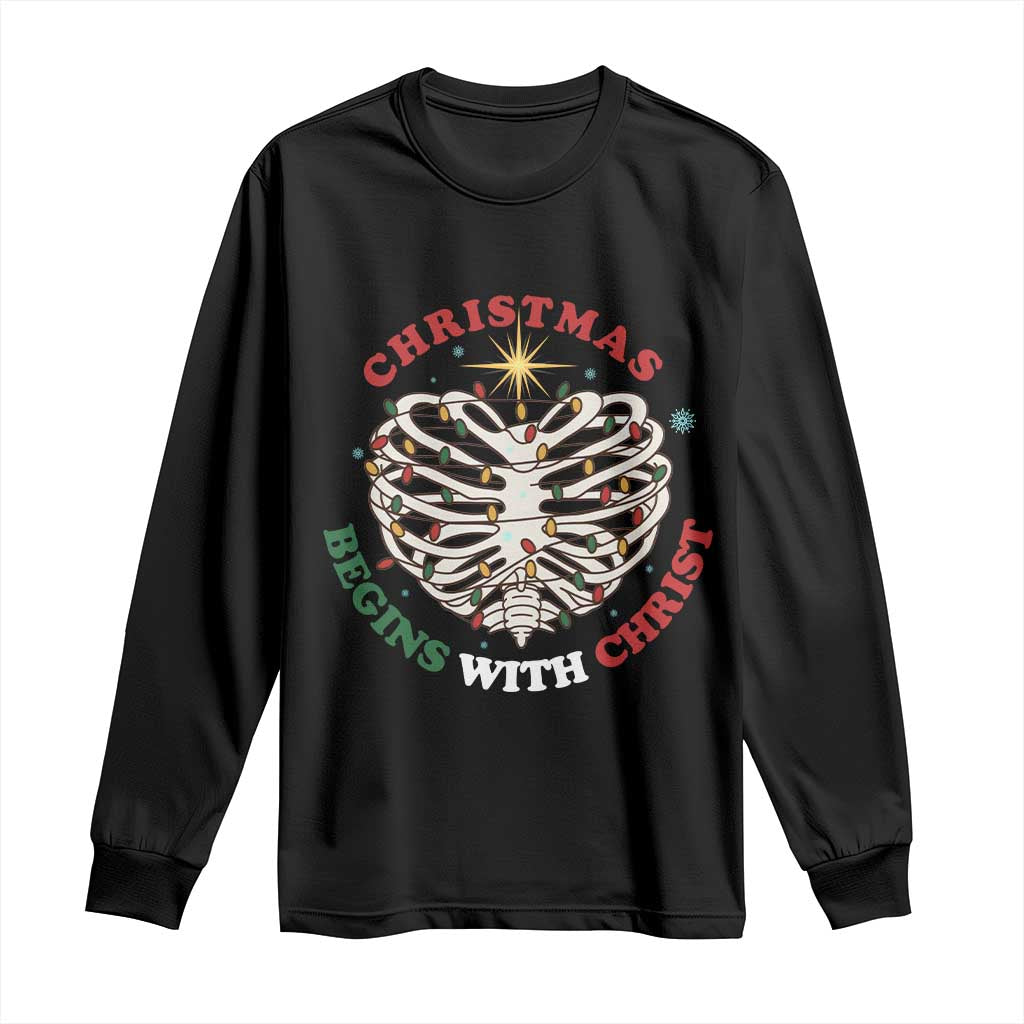 Funny Skeleton Christian Long Sleeve Shirt Christmas Begins With Christ - Wonder Print Shop