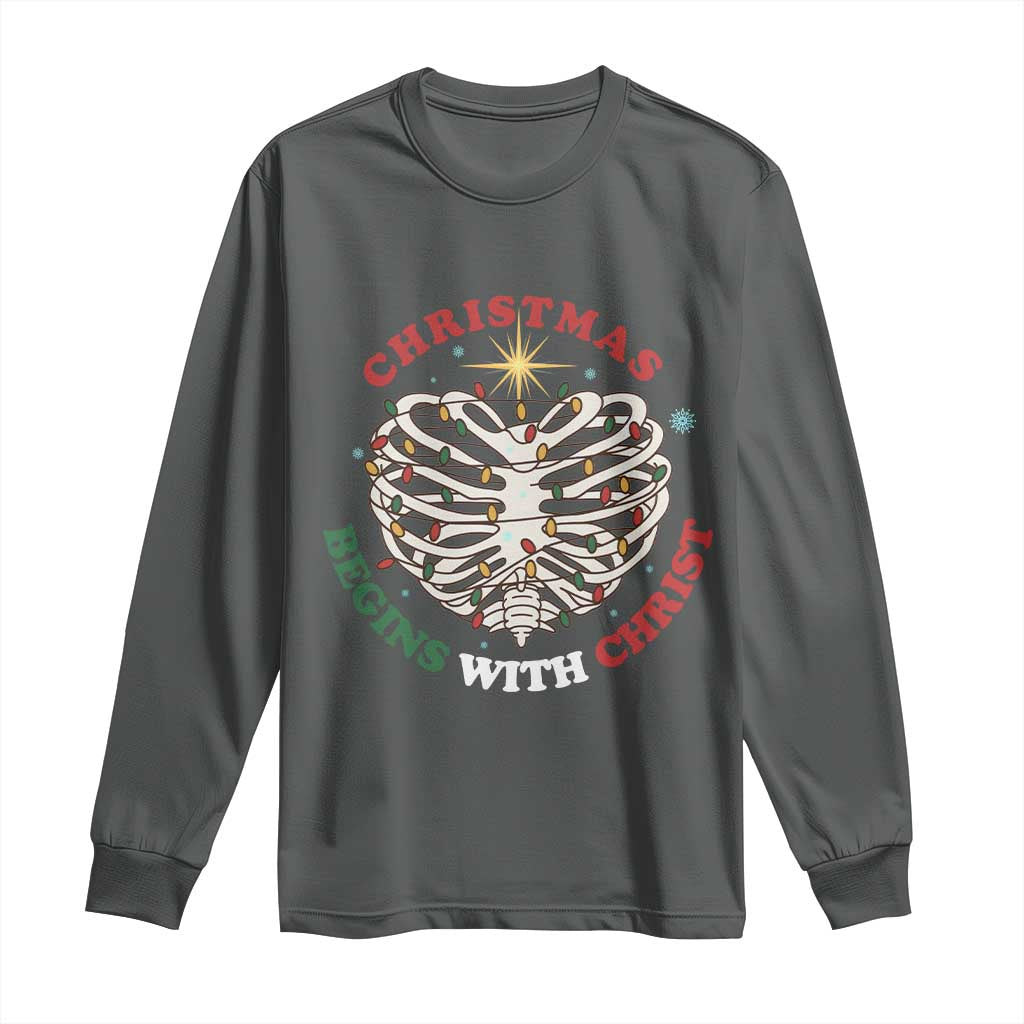 Funny Skeleton Christian Long Sleeve Shirt Christmas Begins With Christ - Wonder Print Shop