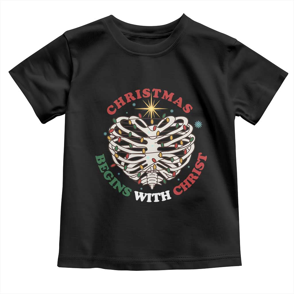 Funny Skeleton Christian Toddler T Shirt Christmas Begins With Christ - Wonder Print Shop