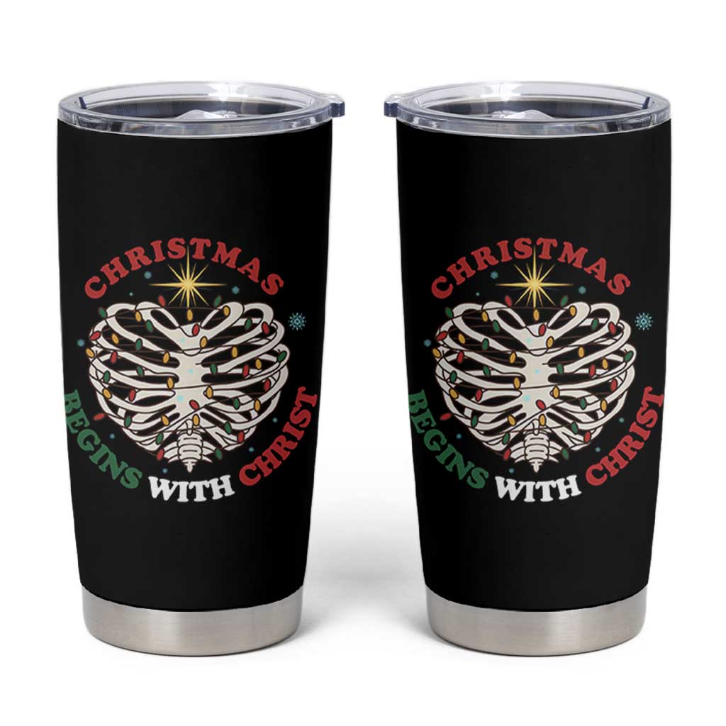 Funny Skeleton Christian Tumbler Cup Christmas Begins With Christ - Wonder Print Shop