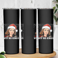 No Kings Skinny Tumbler Funny Doll Face Meme Christmas - Wonder Print Shop
