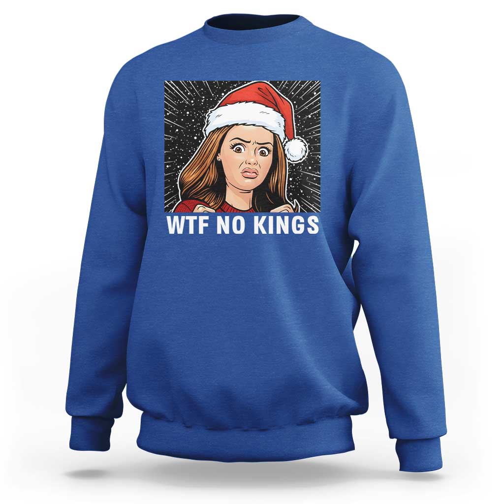 No Kings Sweatshirt Funny Doll Face Meme Christmas - Wonder Print Shop
