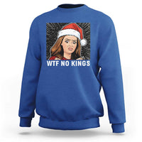 No Kings Sweatshirt Funny Doll Face Meme Christmas - Wonder Print Shop