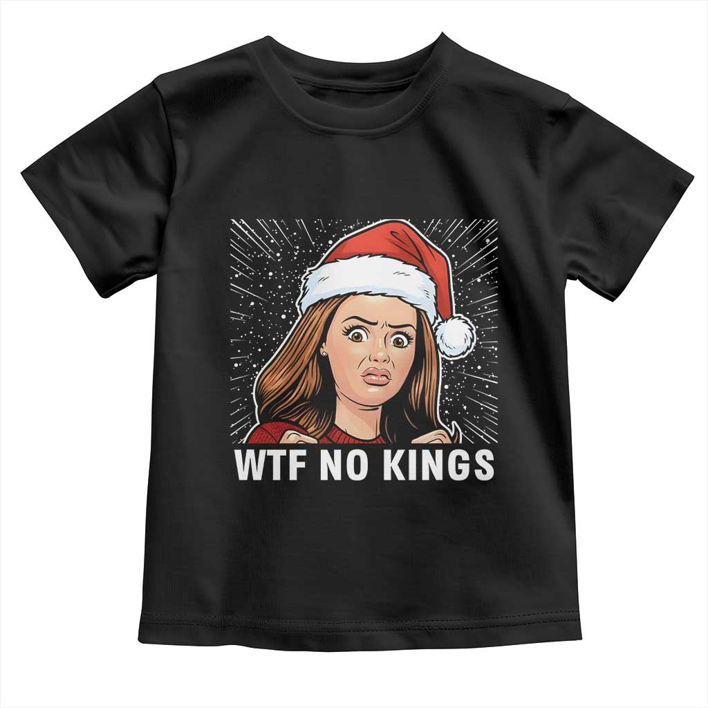 No Kings Toddler T Shirt Funny Doll Face Meme Christmas - Wonder Print Shop