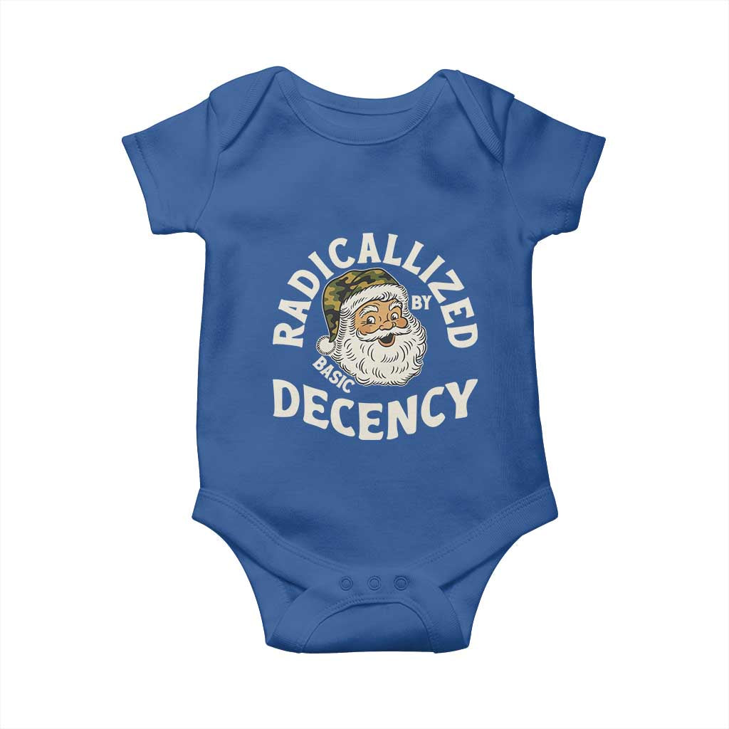 Funny Santa Camo Christmas Baby Onesie Radicalized By Basic Decency - Wonder Print Shop