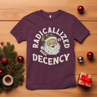 Funny Santa Camo Christmas T Shirt Radicalized By Basic Decency - Wonder Print Shop