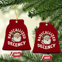 Funny Santa Camo Xmas Ceramic Ornament Radicalized By Basic Decency - Wonder Print Shop