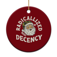 Funny Santa Camo Xmas Ceramic Ornament Radicalized By Basic Decency - Wonder Print Shop