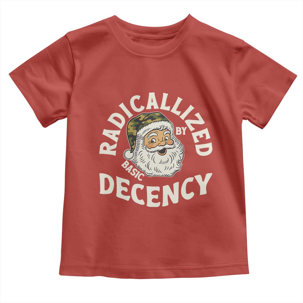 Funny Santa Camo Christmas Toddler T Shirt Radicalized By Basic Decency - Wonder Print Shop