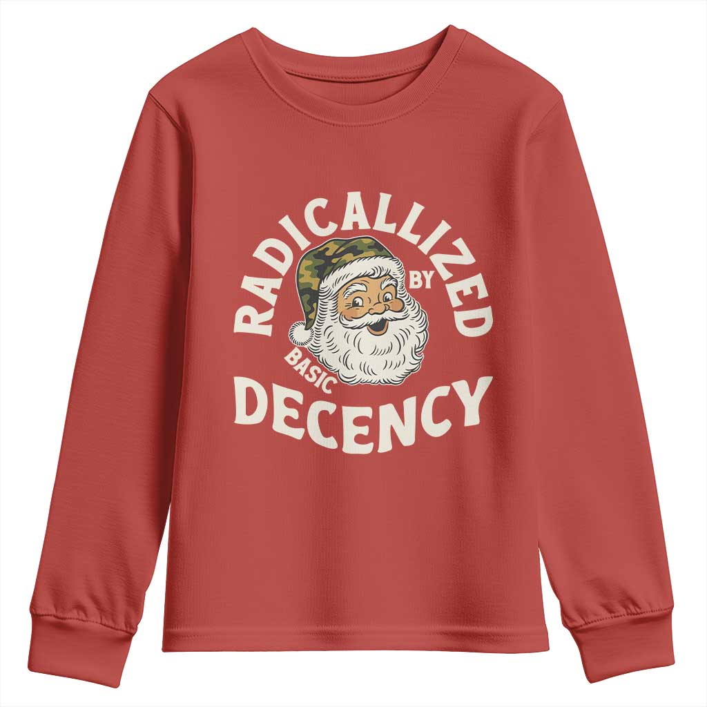 Funny Santa Camo Christmas Youth Sweatshirt Radicalized By Basic Decency - Wonder Print Shop