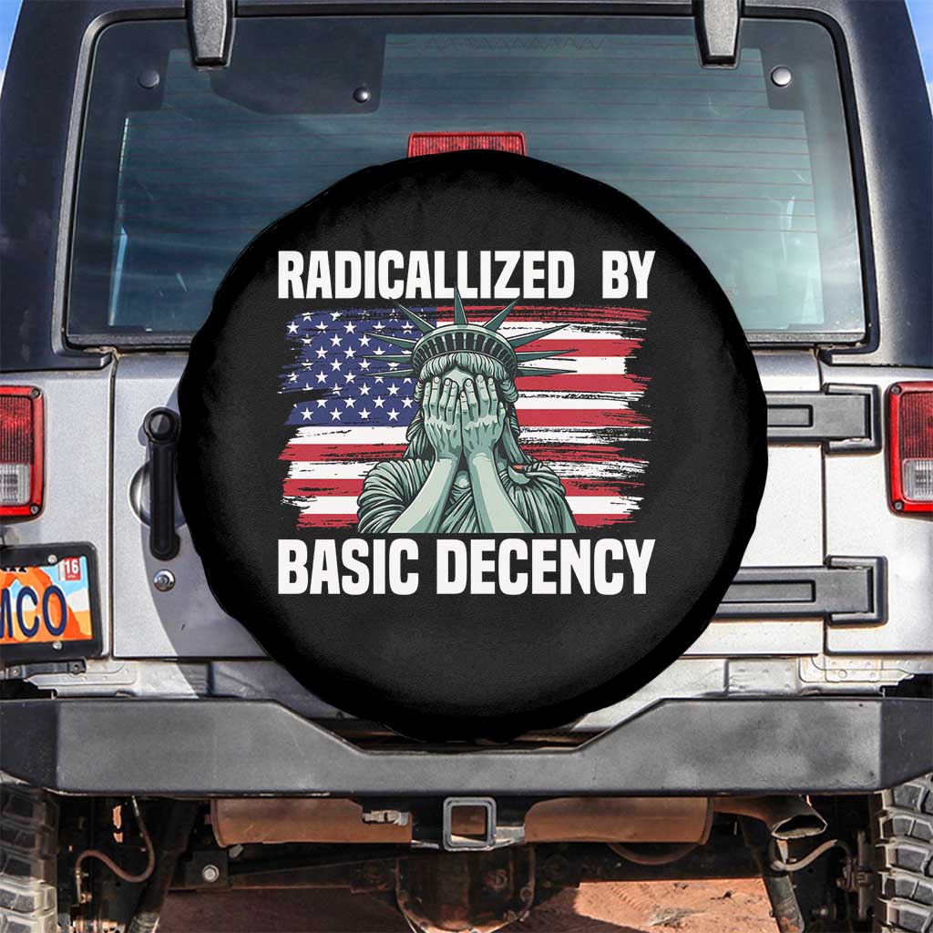 Statue of Liberty Patriotic Spare Tire Cover Radicalized By Basic Decency - Wonder Print Shop