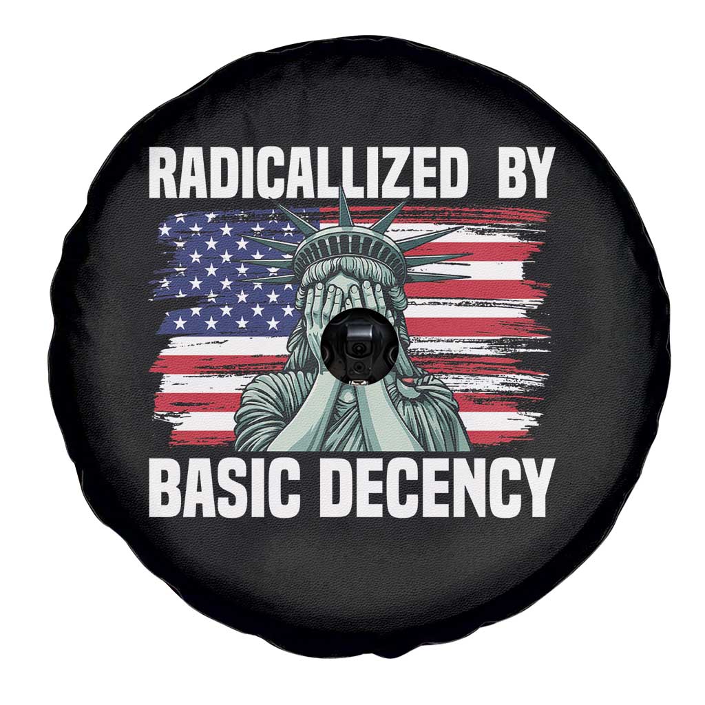 Statue of Liberty Patriotic Spare Tire Cover Radicalized By Basic Decency - Wonder Print Shop