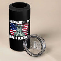 Statue of Liberty Patriotic 4 in 1 Can Cooler Tumbler Radicalized By Basic Decency - Wonder Print Shop