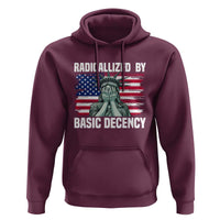 Statue of Liberty Patriotic Hoodie Radicalized By Basic Decency - Wonder Print Shop