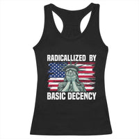 Statue of Liberty Patriotic Racerback Tank Top Radicalized By Basic Decency - Wonder Print Shop