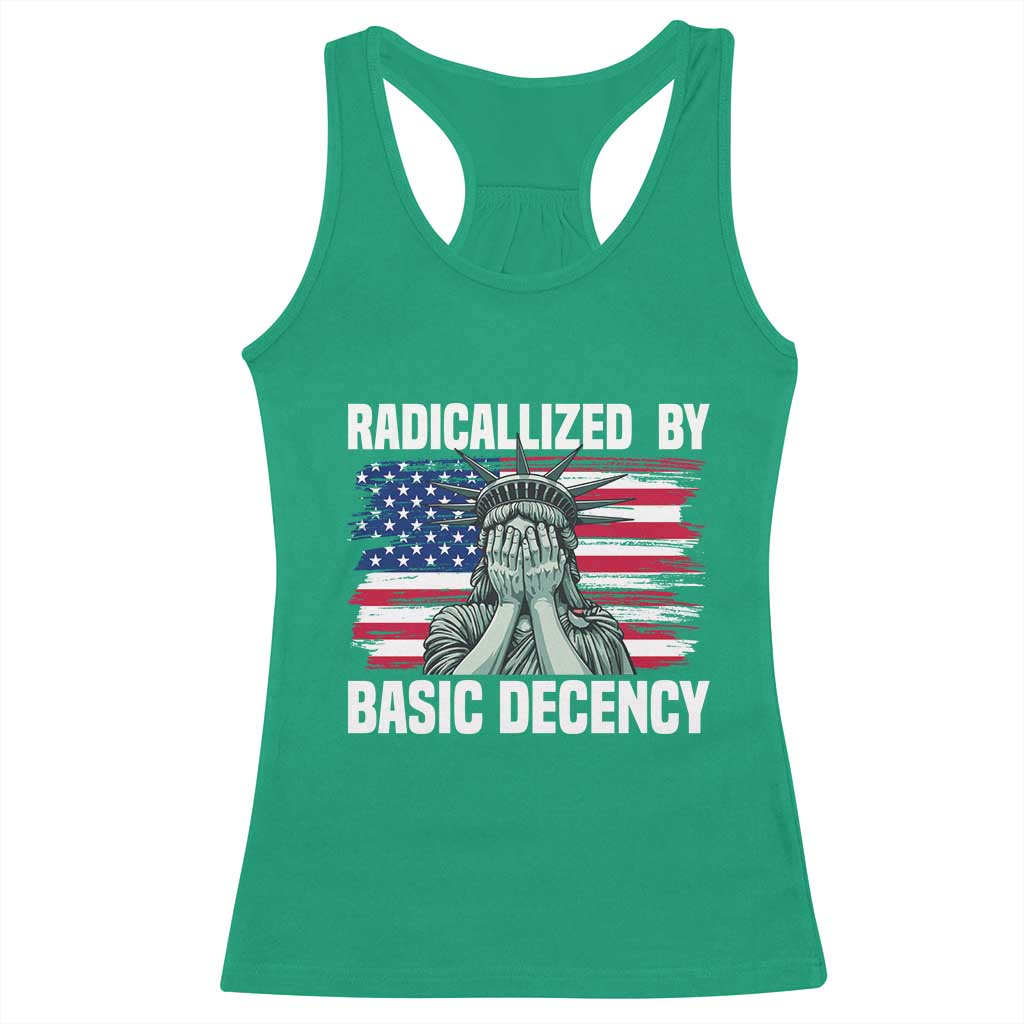 Statue of Liberty Patriotic Racerback Tank Top Radicalized By Basic Decency - Wonder Print Shop