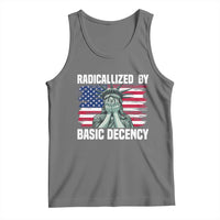 Statue of Liberty Patriotic Tank Top Radicalized By Basic Decency - Wonder Print Shop