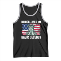 Statue of Liberty Patriotic Tank Top Radicalized By Basic Decency - Wonder Print Shop